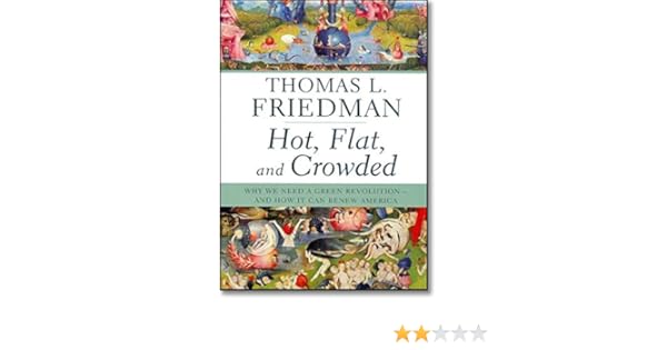 Hot Flat and Crowded Why We Need a Green Revolution  and How It Can Renew America Release 20