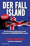 Image de Der Fall Island: Wie internationale Spekulanten ein Land an den Rand des Staatsbankrotts brachten