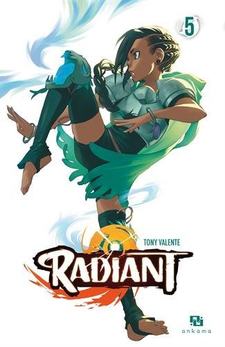 Radiant — Tome 5