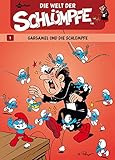 Schlümpfe Die Welt der Schlümpfe: Band 1. Gargamel und die Schlümpfe by Peyo