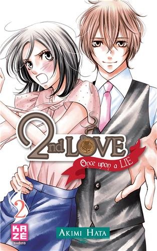 2nd Love - Once upon a Lie — Tome 2