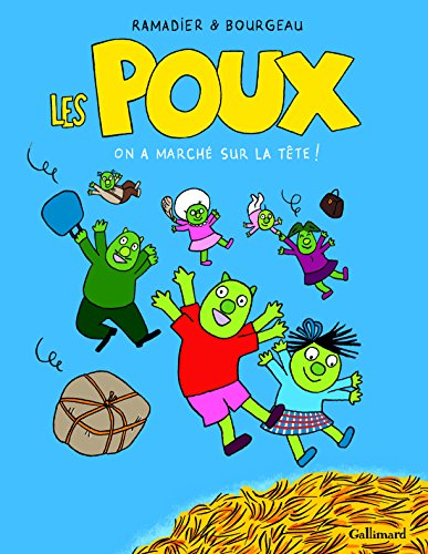 Télécharger Les poux (Tome 1-On a marché sur la tête !) Gratuit