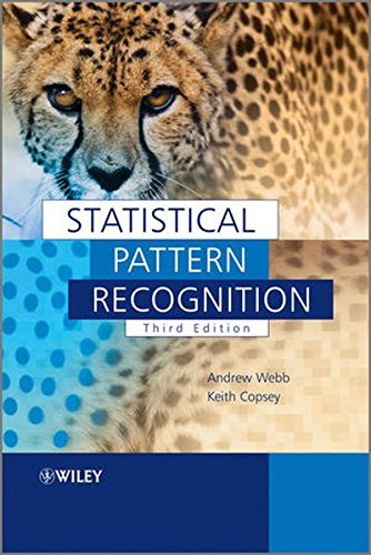 Statistical Pattern Recognition by Andrew R. Webb (2011-10-21)