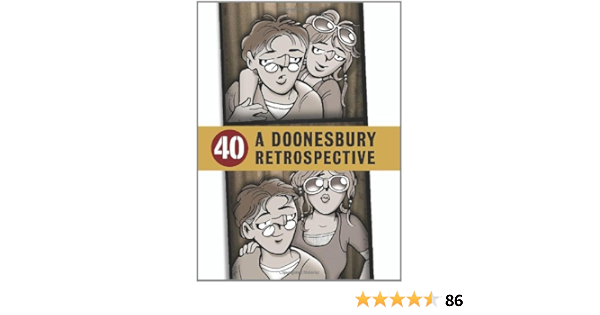 40 A Doonesbury Retrospective Amazon Co Uk Trudeau G B 0050837275942 Books