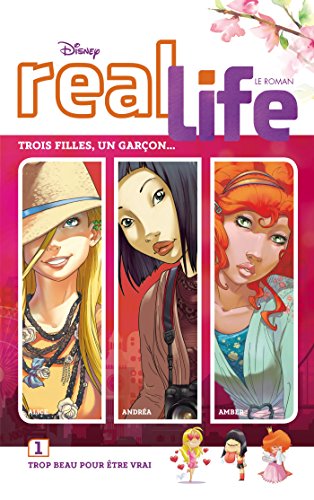 Download Real Life Tome 1 Trop Beau Pour Etre Vrai Pdf Sonagobind
