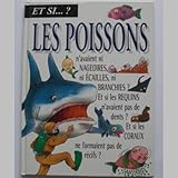 Et si. ? Les poissons