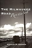 Image de The Milwaukee Road Revisited