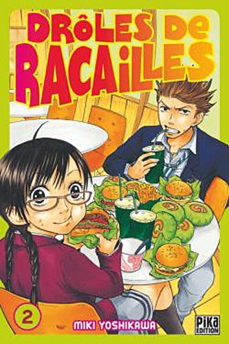 Drôles de racailles — Tome 2