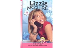 Lizzie McGuire Cine-Manga Volume 3: When Moms Attack & Misadventures in Babysitting: v. 3