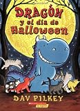 Dragón Y El Halloween: (Spanish language edition of Dragon's Halloween) Dragón Y El Halloween: (Spanish language edition of Dragon's Halloween)