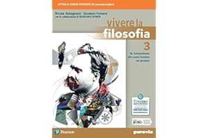 Vivere la filosofia. Per le Scuole superiori. Con e-book. Con espansione online (Vol. 3)