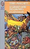 voir fiche du livre Le grand livre des gnomes : Les camionneurs