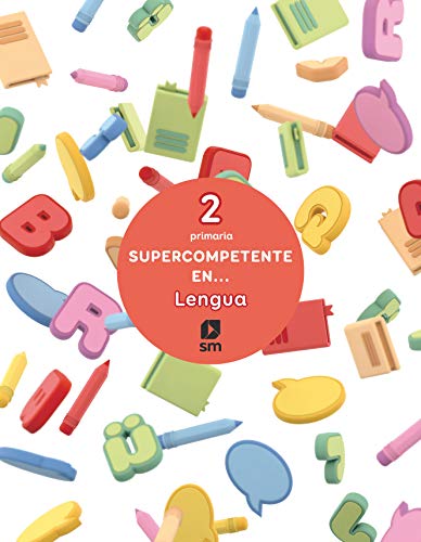Supercompetente enLengua 2 Primaria