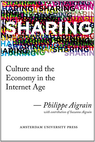 Sharing: Culture and the Economy in the Internet Age by Philippe Aigrain (9-Feb-2014) Paperback francais