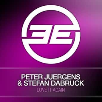 Love It Again Radio Edit Von Peter Juergens Stefan Dabruck Bei Amazon Music Amazon De amazon de
