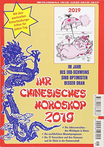 Ihr Chinesisches Horoskop 2019