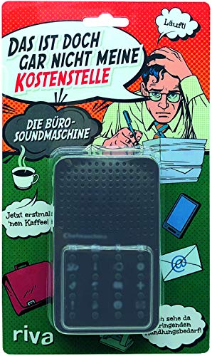 Preisvergleich Produktbild Das ist doch gar nicht meine Kostenstelle – die Bürosoundmaschine