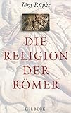 Image de Die Religion der Römer: Eine Einführung