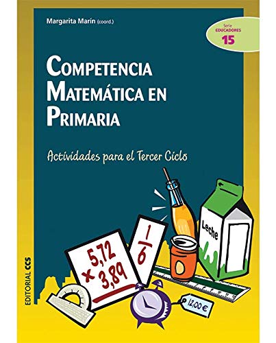 Competencia matematica en Primaria: Actividadespara el tercer ciclo: 15