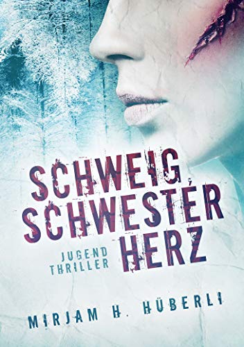 Cover zum Buch Schweig, Schwesterherz