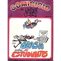 COMICICLO, N. 13. BLASH CONTRA LOS ESTUDIANTES.