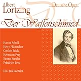 Lortzing: Der Waffenschmied - Hanna Scholl
