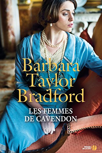 Les  femmes de Cavendon : Roman