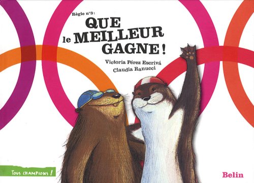 couverture de : Que le meilleur gagne !