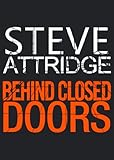Image de Behind Closed Doors (English Edition)