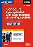 Concours Agent spécialisé de la police technique et scientifique - ASPTS - Tout-en-un - Catégorie C - Concours 2014-2015