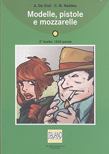 Modelle Pistole E Mozzarelle Lekture Mit Audio Cd Pdf Online Casspubl