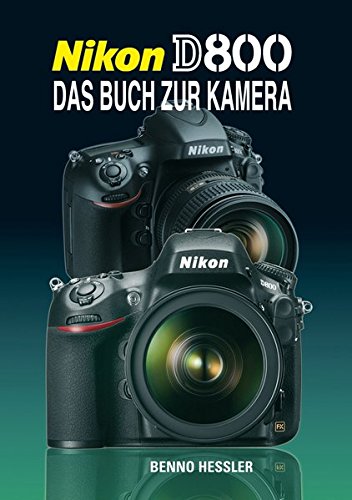 Download Nikon D 800: Das Buch zur Kamera Download Nikon D 800: Das Buch zur Kamera