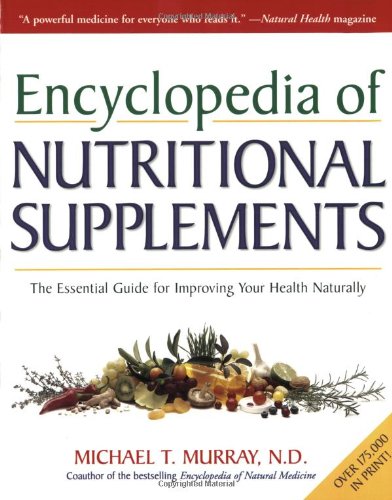 Download Encylopedia Of Nutritional Supplements Download Encylopedia Of Nutritional Supplements