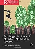 Routledge Handbook of Social and Sustainable Finance (Routledge International Handbooks) by 