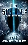 Das Signal 2: Science Fiction Thriller by 