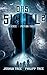 Das Signal 2: Science Fiction Thriller by 