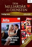 Cover zum Buch Dem Milliardär zu Diensten: 7-teilige...