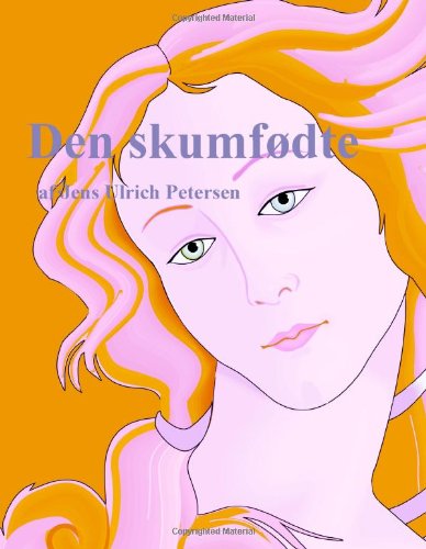 Download Den skumfødte Download Den skumfødte
