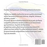 Image de Paula y su cabello multicolor: ( cuento ilustrado para soñadores de 2 a 6 años)
