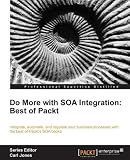 Image de Do more with SOA Integration: Best of Packt