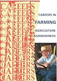 Image de Careers in Farming - Agriculture, Agribusiness (Careers Ebooks) (English Edition)