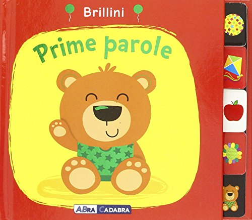 Prime parole. Brillini. Ediz. illustrata libro
