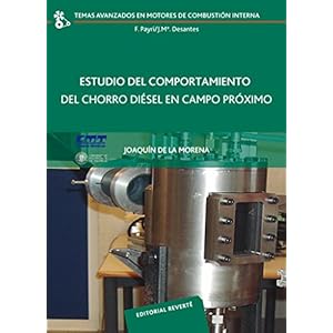 Estudio del comportamiento del chorro diesel en campo próximo (Temas Avanzados en Motores de Combustión Interna)
