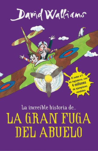 Download La increíble historia de... La gran fuga del abuelo (Colección David Walliams) Download La increíble historia de... La gran fuga del abuelo (Colección David Walliams)