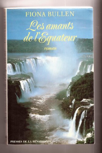 couverture de : Les amants de l'&eacute;quateur