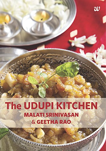 THE UDUPI KITCHEN by [MALATI SRINIVASAN & GEETHA RAO]