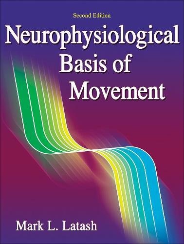 Neurophysiological Basis of Movement livre