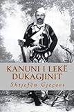 Kanuni i Lekë Dukagjinit by At Shtjefën Gjeçovi