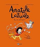 Anatole Latuile, Tome 06: Pas de panique !