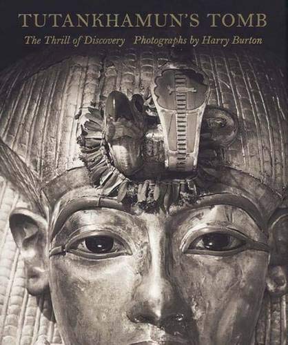 Tutankhamun's Tomb: The Thrill of Discovery (Metropolitan Museum of Art)